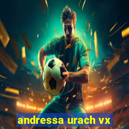 andressa urach vx